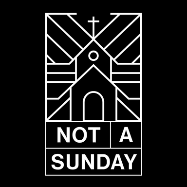 Not A Sunday